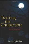 Tracking the Chupacabra